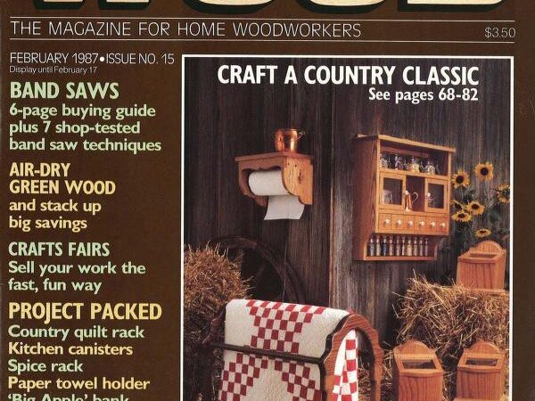 Better Homes & Gardens: Wood February 1987